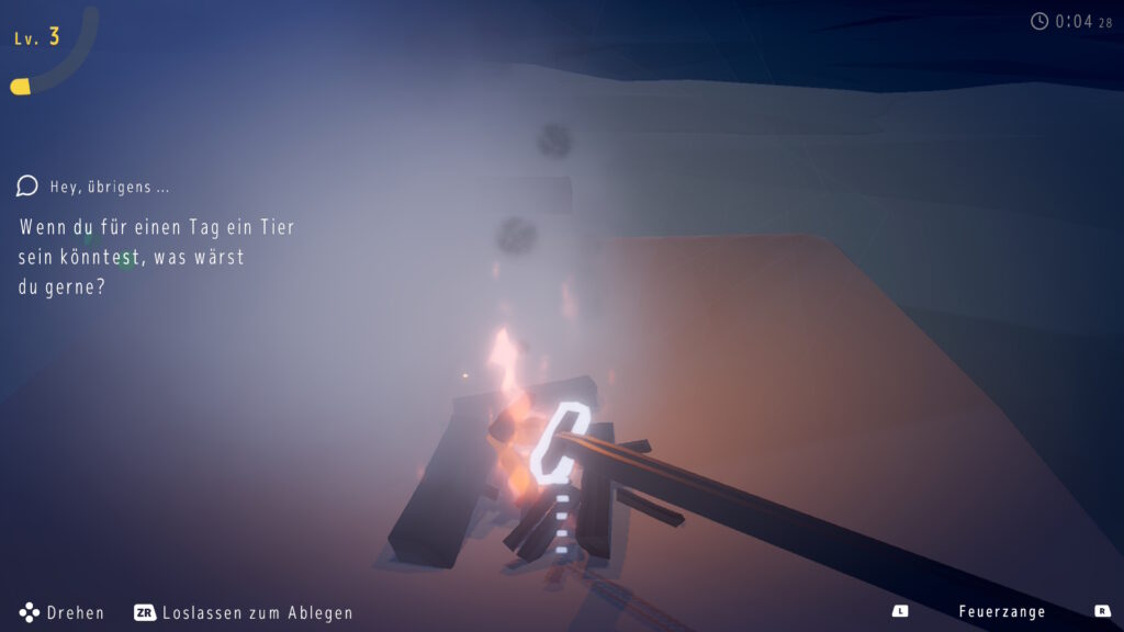Screenshot aus Chillin' by the Fire. In der Mitte das Feuer mit sehr kleinen und kleinen Holzscheiten, ein kleiner in der Zange. Level 3. Fragestellung am linken Bildschirmrand: "Wenn du für einen Tag ein Tier sein könntest, was wärst du gerne?"