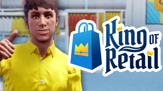 King_of_Retail-Titelbild
