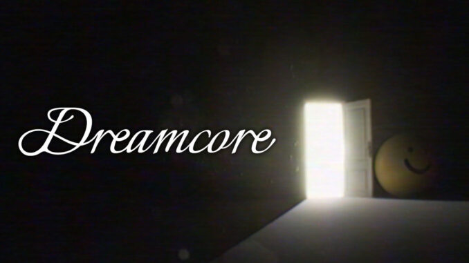 Dreamcore Review Header