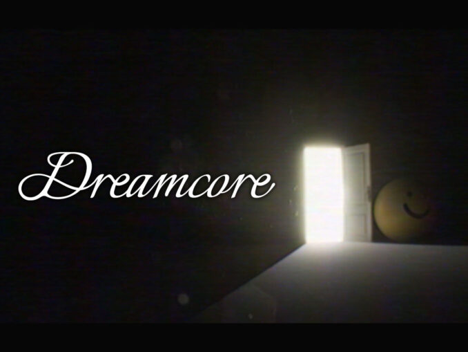 Dreamcore Review Header