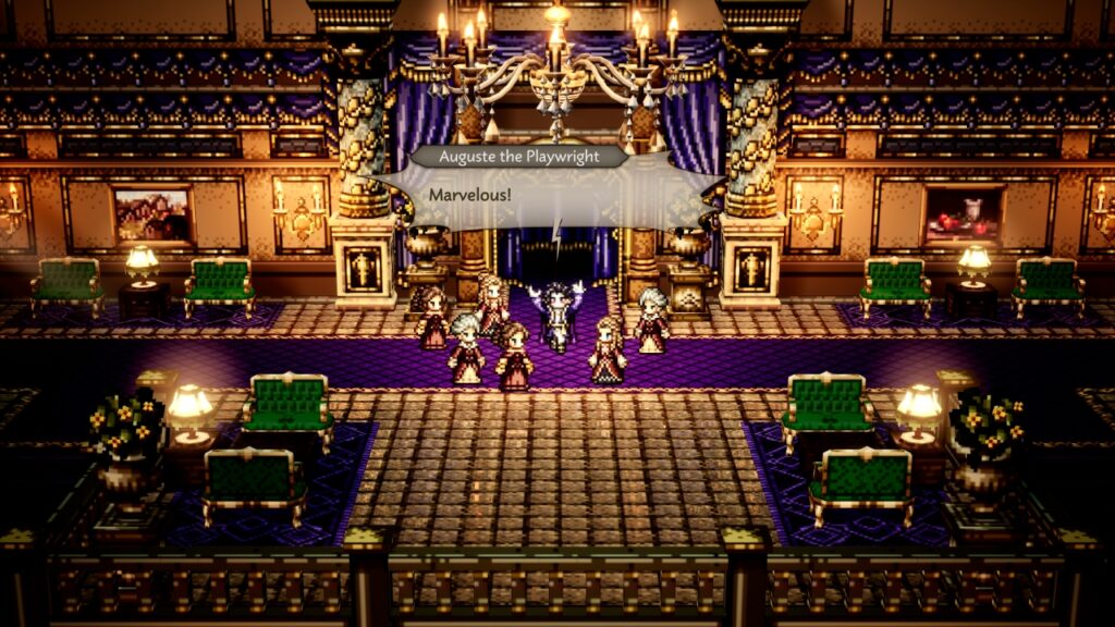 Auguste the Playwright: "Marvelous!"