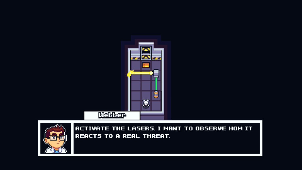 Webber: "Activate the lasers. I want to obseree how it reacts to a real threat."