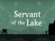 Servant of the Lake Artwork