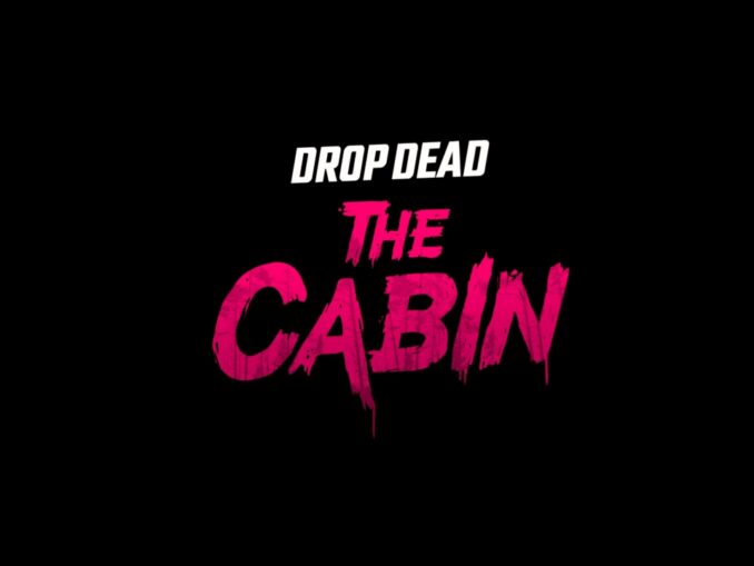 Artwork Drop Dead: The Cabin