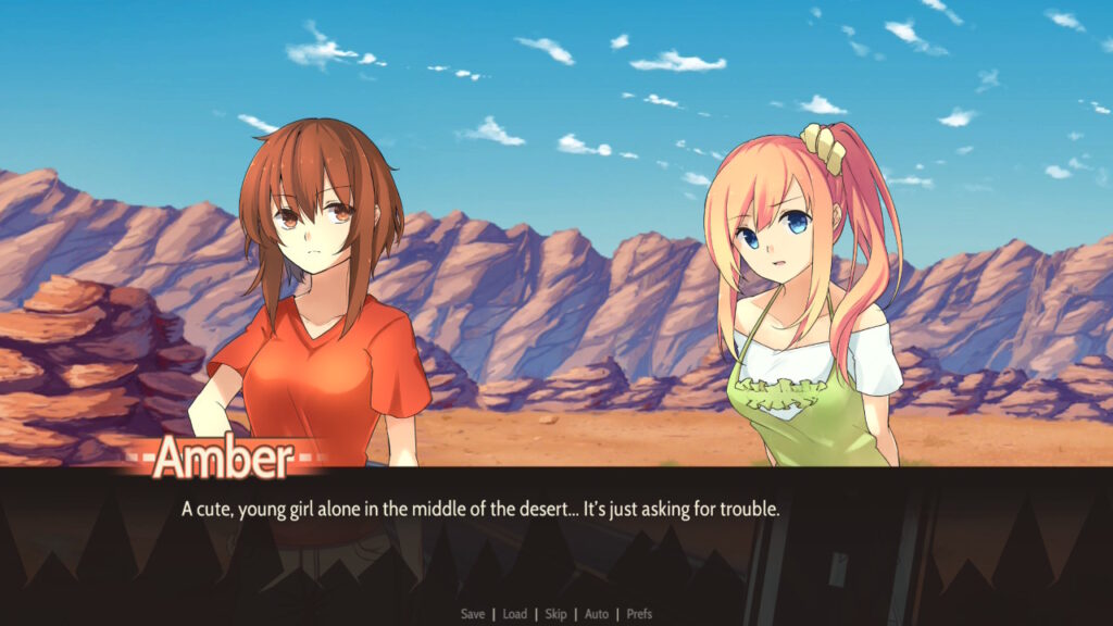 Amber: "A cute, young girl alone in the middle of the desert ... It's just asking for trouble."